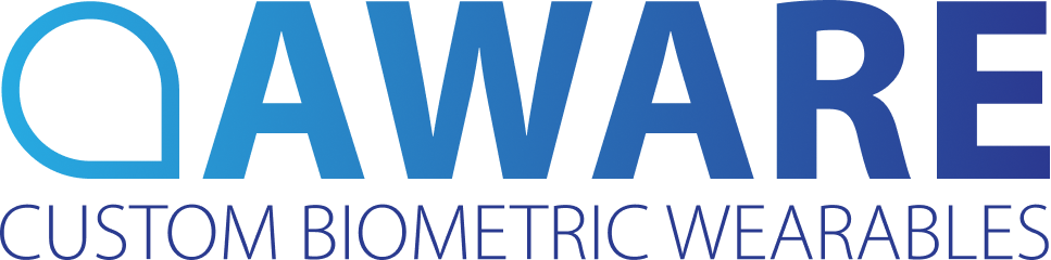 Aware Custom Biometric Wearables